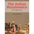 The Italian Renaissance II. The Main Lines