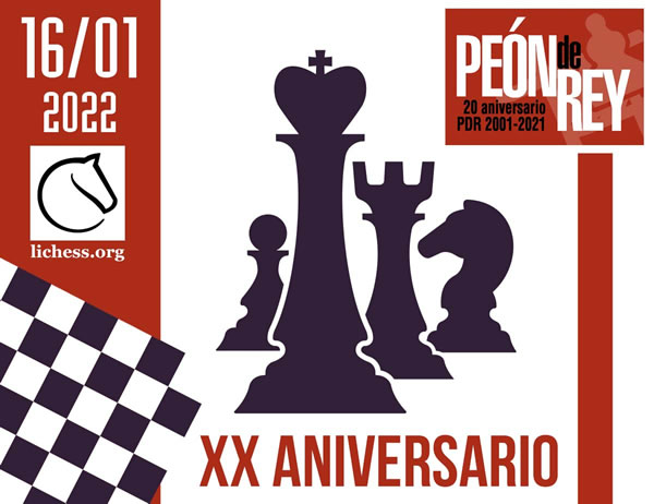 Torneo online XX aniversario Peón de Rey // 16 de enero 2022 - 18:00 h. CET